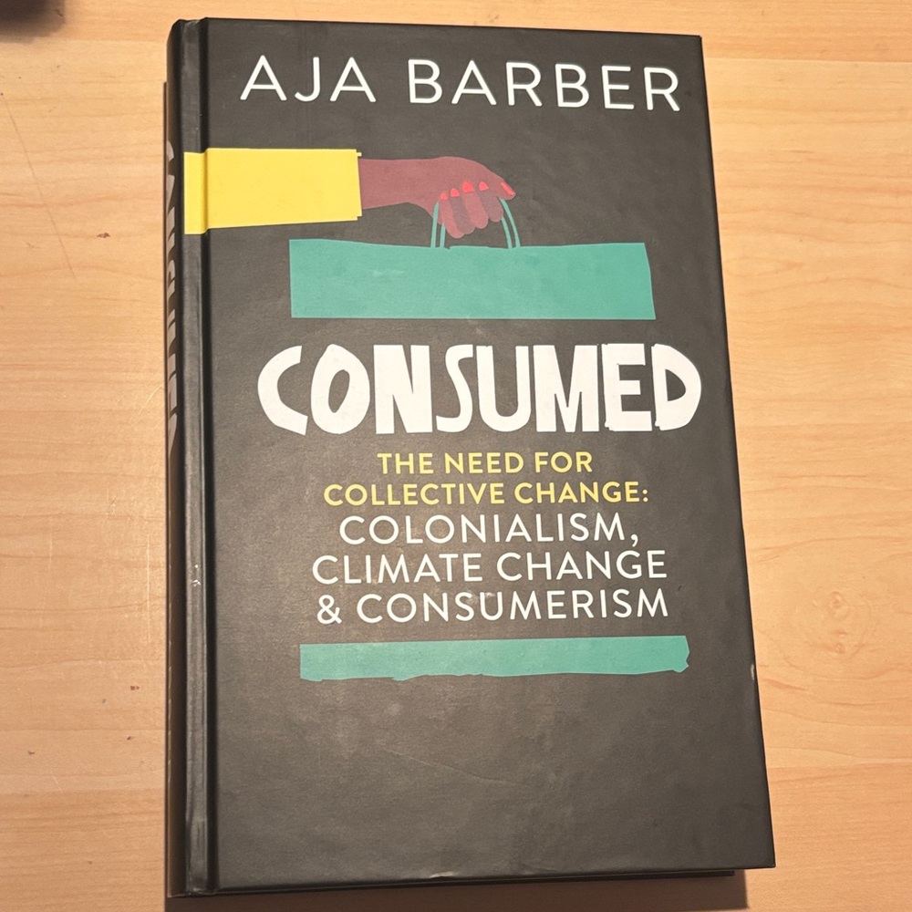 Consumed by Aja Barber Hardcover